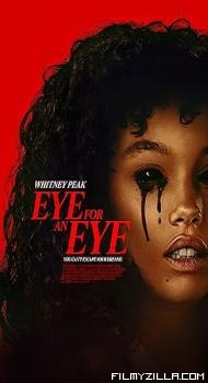 Eye for an Eye (2025) Hindi Dubbed Movie