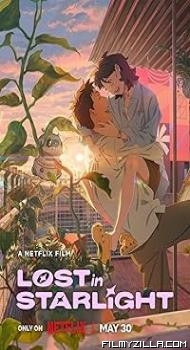 Lost in Starlight (2025) Hindi Dubbed Movie