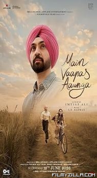 Main Vaapas Aaunga (2026) Hindi Movie