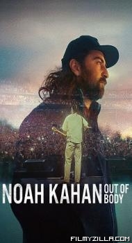 Noah Kahan Out of Body (2026) Hindi Dubbed Movie