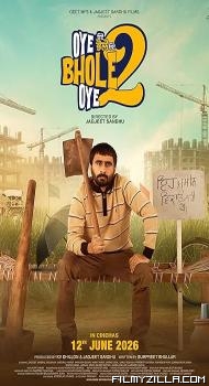 Oye Bhole Oye 2 (2026) Punjabi Movie