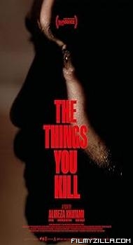 The Things You Kill (2025) Hindi Dubbed Movie