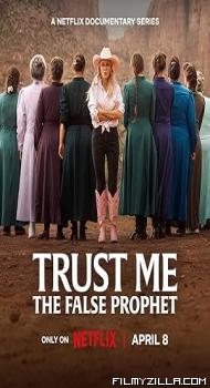 Trust Me The False Prophet (2026) S01 Hindi Dubbed Series