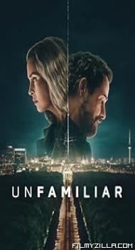 Unfamiliar (2026) S01 Hindi Dubbed Series