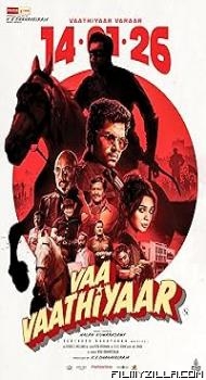 Vaa Vaathiyaar (2026) Hindi Dubbed Movie