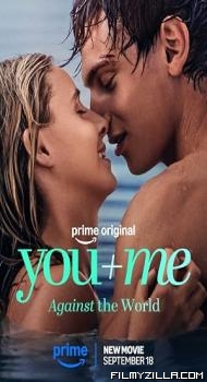 You+Me - Against the World (2026) Hindi Dubbed Movie