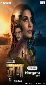 Zung The Rust (2026) S01 Hindi Series